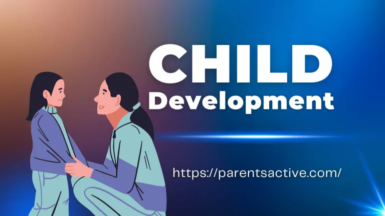 Child Development and Growth