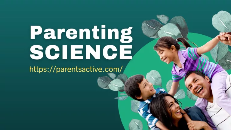 Parenting Science and Techniques