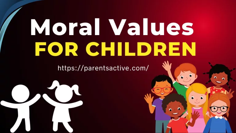 Moral Values for Children and Their Importance