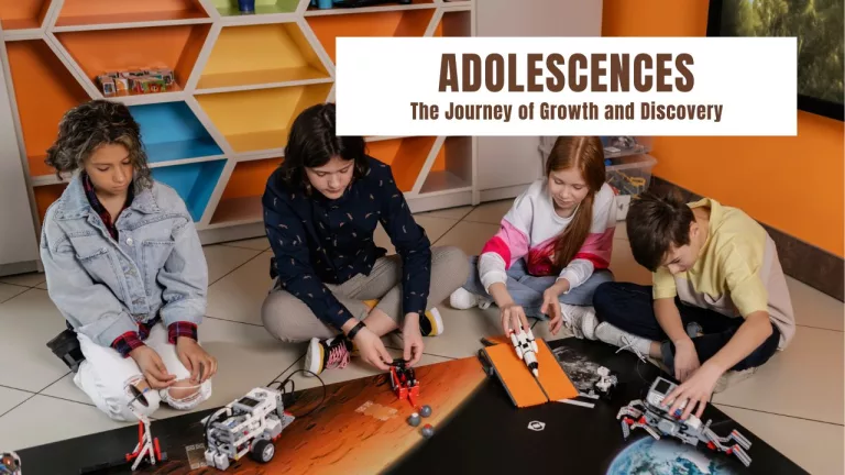 Adolescences (The Journey of Growth and Discovery)