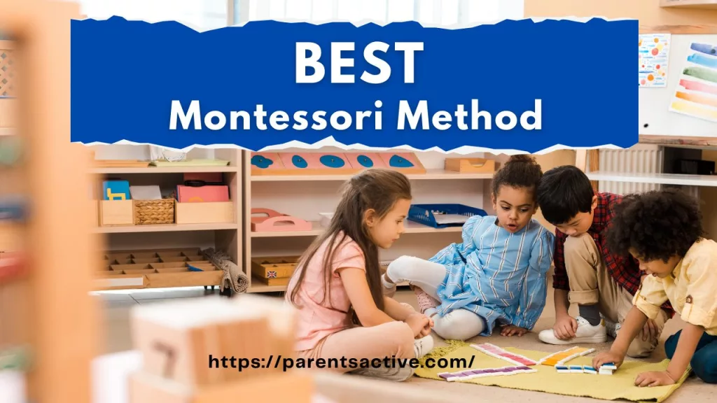 Best Montessori Method