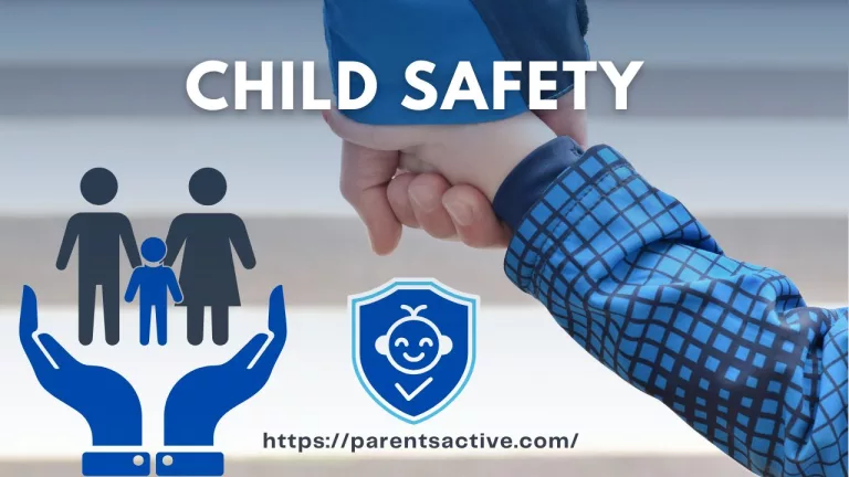 Child Safety Must You Know