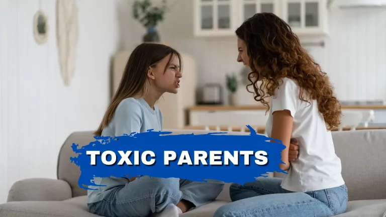 Who are Toxic Parents?